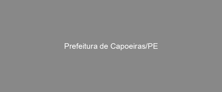 Provas Anteriores Prefeitura de Capoeiras/PE